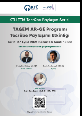 KTÜ TTM Tecrübe Paylaşım Serisi: TAGEM AR-GE Programı