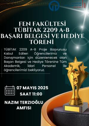 Fakültemizde TÜBİTAK 2209 A-B Projesi Kabul Edilen Öğrenci ve Danışmanları için Hediye  Töreni