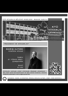 KTÜ Mimarlık Bölümü Çarşamba Seminerleri: Pandemi ve Mimarlık
