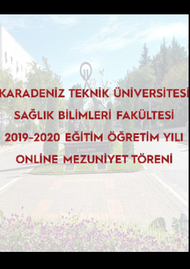 2019-2020 Eğitim Öğretim Yılı Online Mezuniyet Töreni Gerçekleştirildi 
