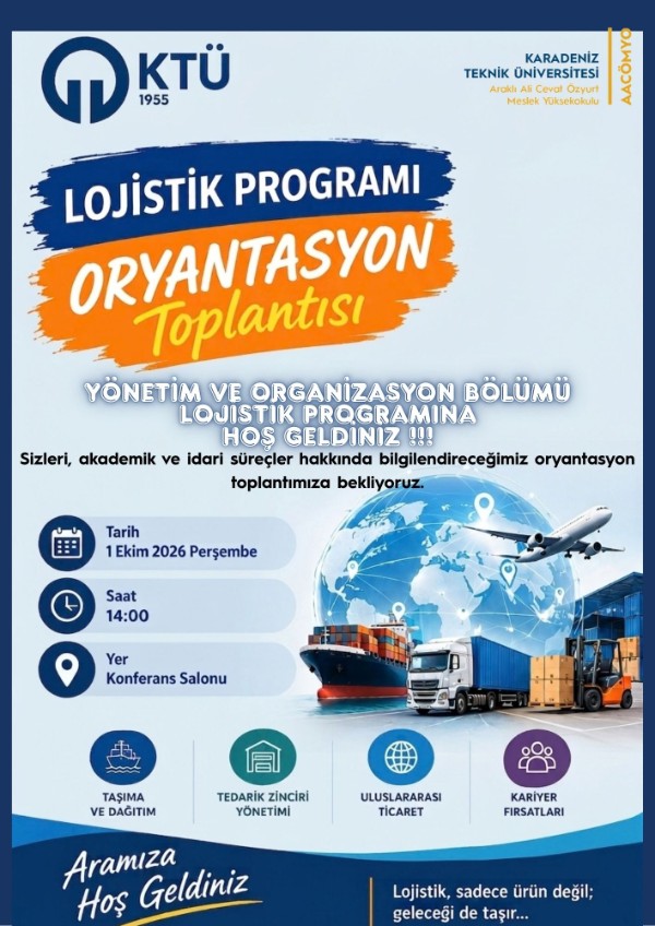 Yönetim ve Organizasyon Bölümü Lojistik Programı Oryantasyon Toplantısı