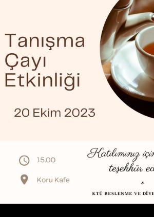 Beslenme ve Diyetetik Öğrencileri ile Tanışma Çayı Etkinliği