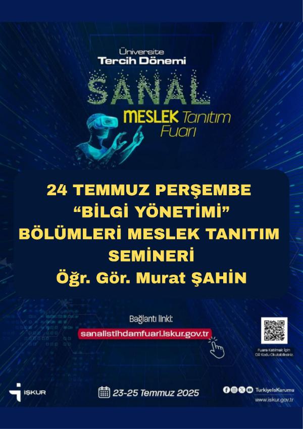 BİLGİ YÖNETİMİ - Meslek Tanıtım Semineri - Öğr. Gör. Murat ŞAHİN