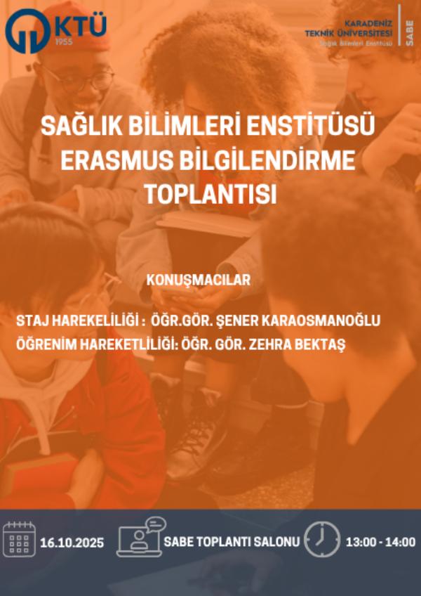 Sağlık Bilimleri Enstitüsü Erasmus Bilgilendirme Toplantısı