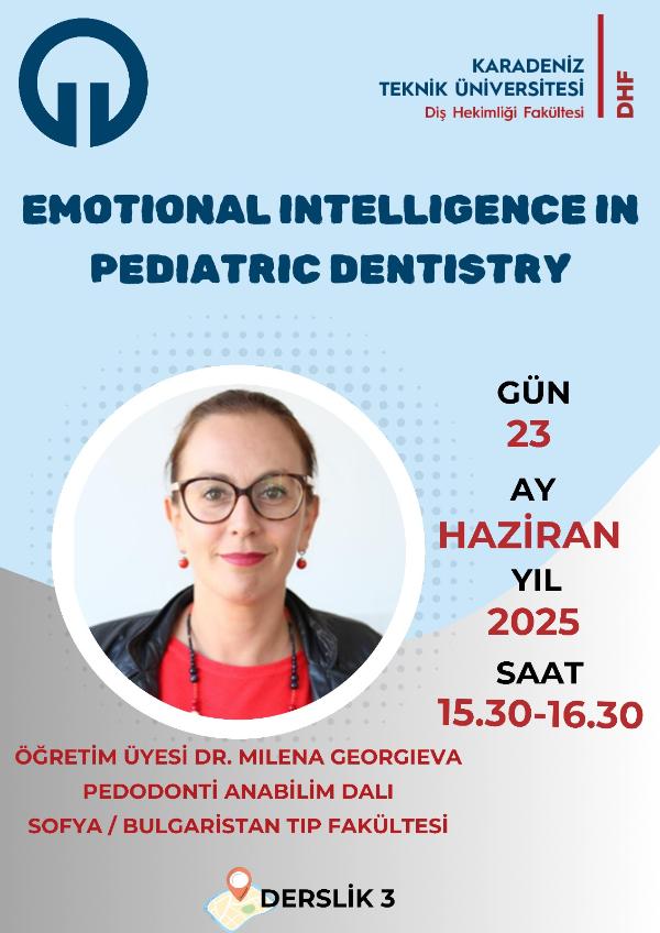 Emotıonal Intellıgence in Pedıacrıc Dentıstry