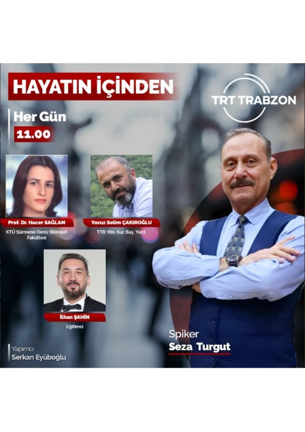 Prof. Dr. Hacer SAĞLAM, TRT Trabzon Radyo'nun 'Hayatın İçinden' Programına Katılacak