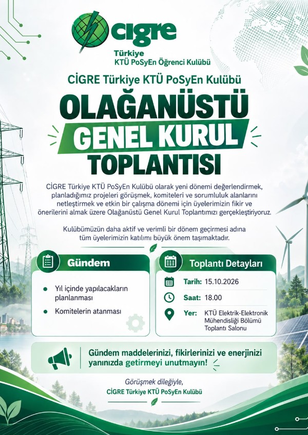 CİGRE Türkiye KTÜ PoSyEn Kulübü Olağanüstü Genel Kurul Toplantısı