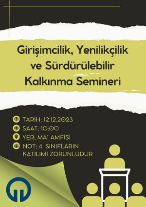 Seminer: Girişimcilik, Yenilikçilik ve Sürdürülebilir Kalkınma