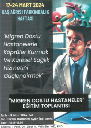"Migren Dostu Hastaneler" Eğitim Toplantısı