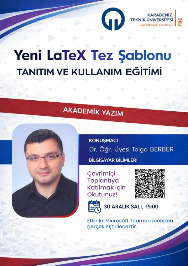 Yeni LaTeX Tez Şablonu: Tanıtım ve Kullanım Eğitimi

