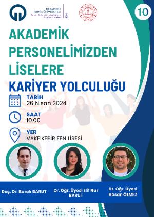 Akademik Personelimizden Liselere Kariyer Yolculuğu