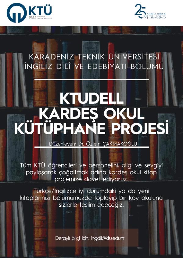 KTUDELL Kardeş Okul Kütüphane Projesi