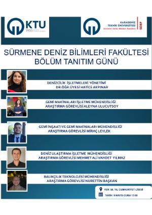 Sürmene Deniz Bilimleri Fakültesi Bölüm Tanıtım Günü