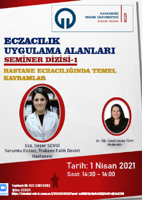 Eczacılık Uygulama Alanları Seminer Dizisi-1