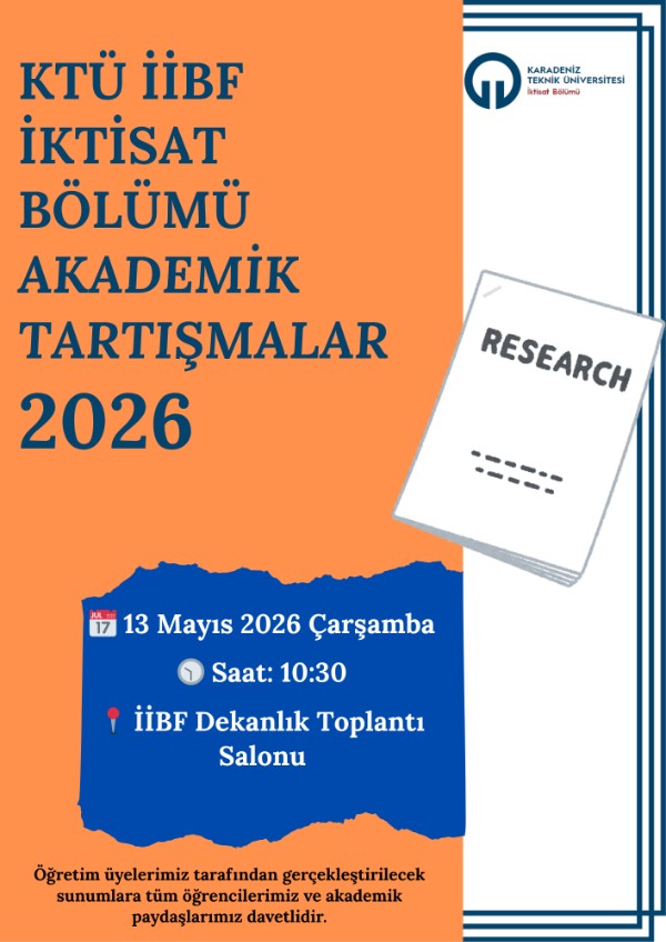 İktisat Bölümü Akademik Tartışmalar 2026