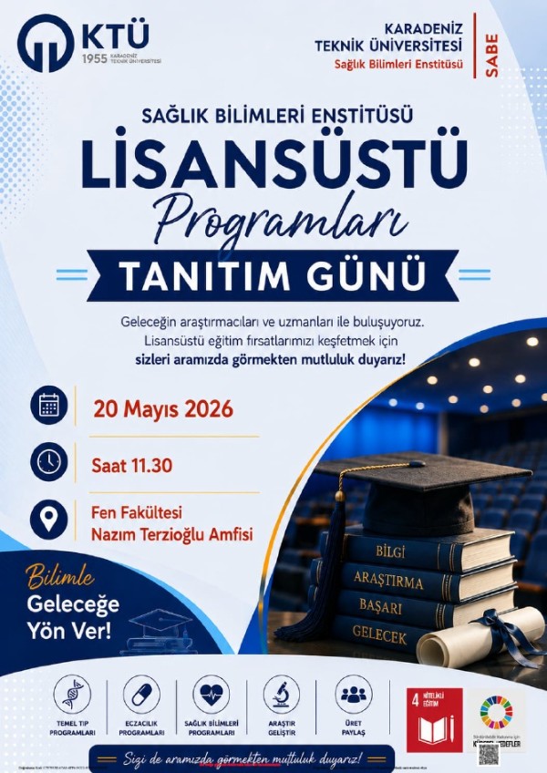 Sağlık Bilimleri Enstitüsü Lisansüstü Programları Tanıtım Günü