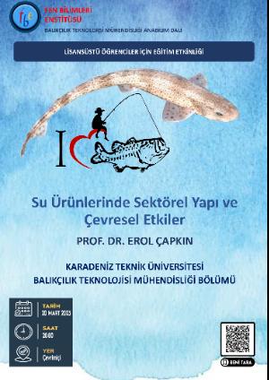 Su Ürünlerinde Sektörel Yapı ve Çevresel Faktörler (Prof. Dr. Erol ÇAPKIN)