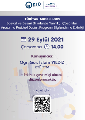 TÜBİTAK ARDEB 3005-Sosyal ve Beşeri Bilimlerde Yenilikçi Çözümler Araştırma Projeleri Destek Programı Çevrimiçi Bilgilendirme Etkinliği