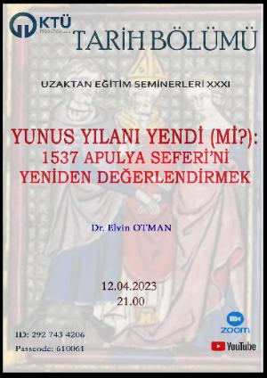 KTÜ Tarih Bölümü Uzaktan Eğitim Seminerleri XXXI