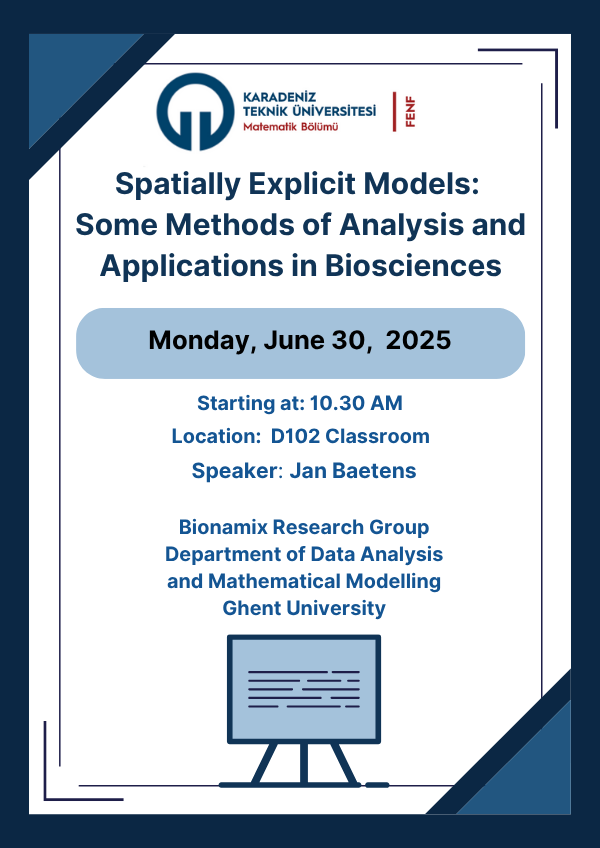 Spatially Explicit Models: Some Methods of Analysis and Applications in Biosciences