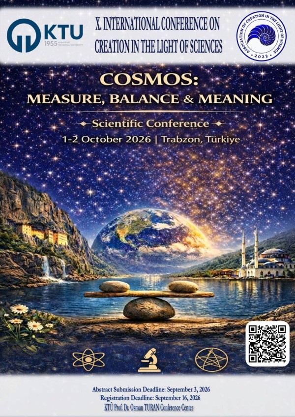 X. International Conference on Creation in the Light of Sciences