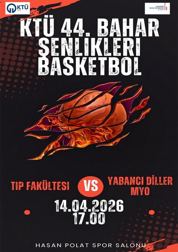 KTÜ 44. Bahar Şenlikleri Basketbol