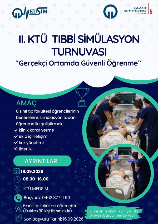 II. KTÜ Tıbbi Simülasyon Turnuvası