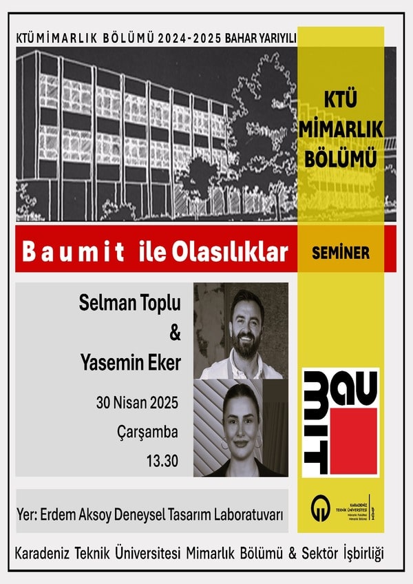KTÜ Mimarlık Bölümü Seminerleri 'Baumit ile Olasılıklar'