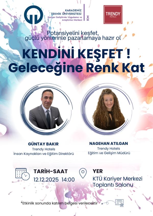 Kendini Keşfet! Geleceğine Renk Kat