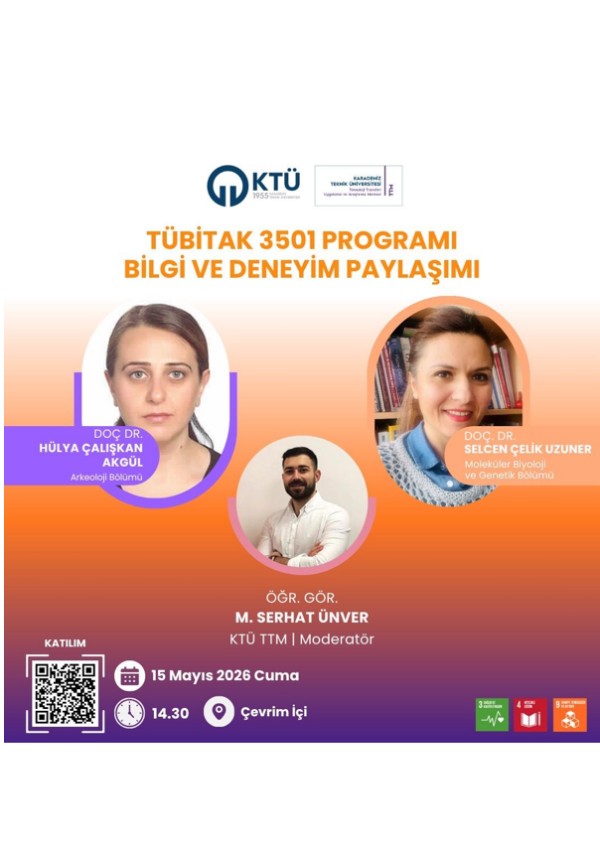 TÜBİTAK 3501 Programı Bilgi ve Deneyim Paylaşımı