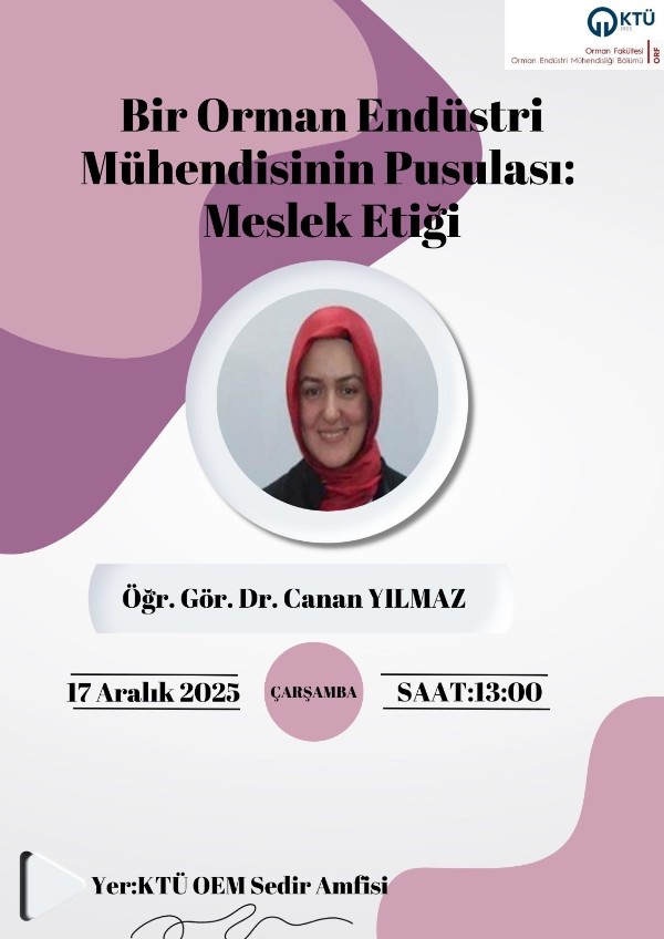 Bir Orman Endüstri Mühendisinin Pusulası: Meslek Etiği