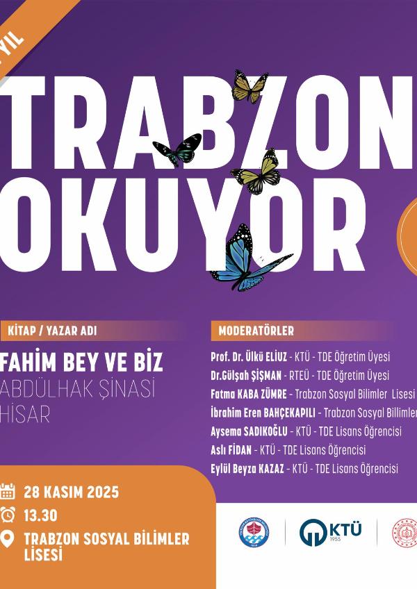Trabzon Okuyor: Abdülhak Şinasi Hisar - Fahim Bey ve Biz