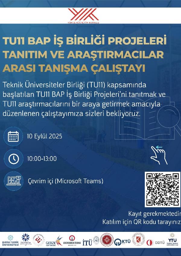 TU11 BAP İş Birliği Projeleri Tanıtım ve Araştırmacılar Arası Tanışma Çalıştayı