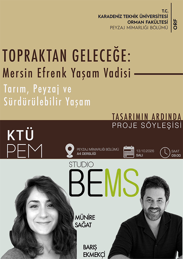 "Topraktan Geleceğe: Mersin Efrenk Yaşam Vadisi" Söyleşisi