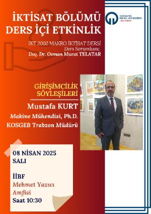 KOSGEB Trabzon Müdürü Sn. Dr. Mustafa KURT ile Girişimcilik Söyleşileri