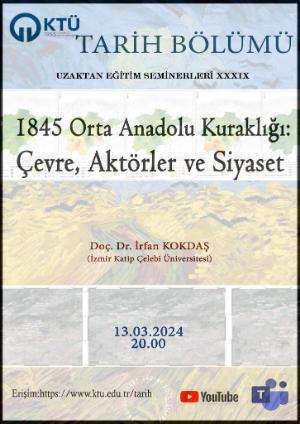 1845 Orta Anadolu Kuraklığı: Çevre, Aktörler ve Siyaset