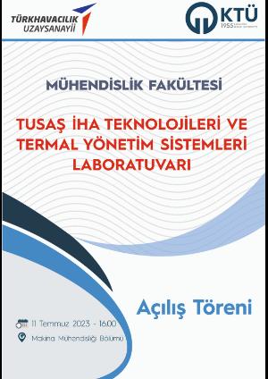 TUSAŞ İHA Teknolojileri ve Termal Yönetim Sistemleri Laboratuvarı Açılışı