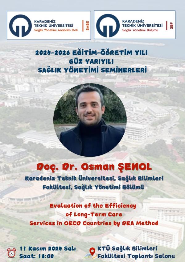 Sağlık Yönetimi Bölüm Seminerleri 22 (2025-2026 Güz Dönemi)