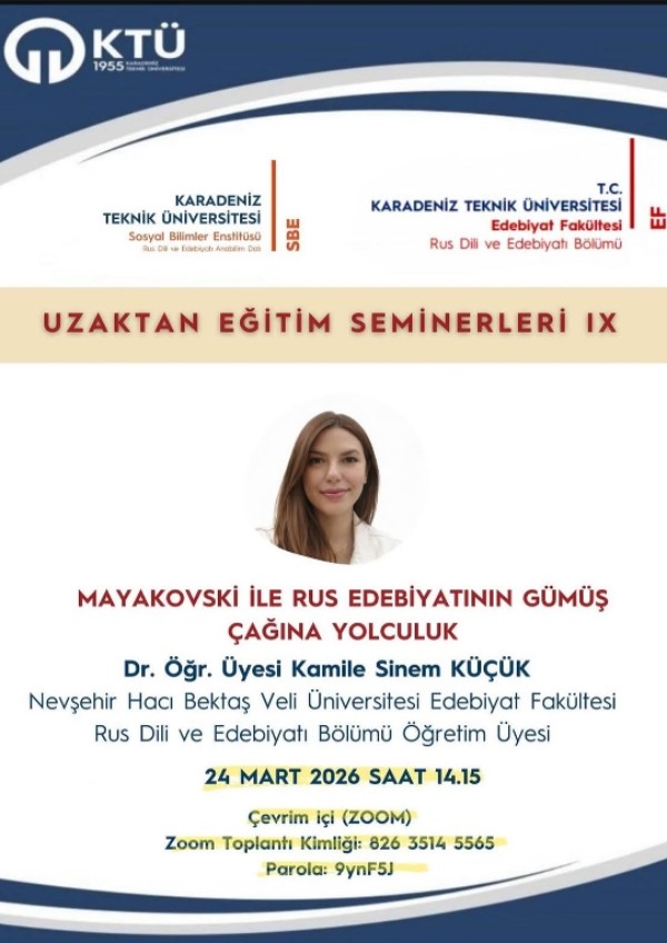 Uzaktan Eğitim Seminerleri IX: Mayakovski ile Rus Edebiyatının Gümüş Çağına Yolculuk