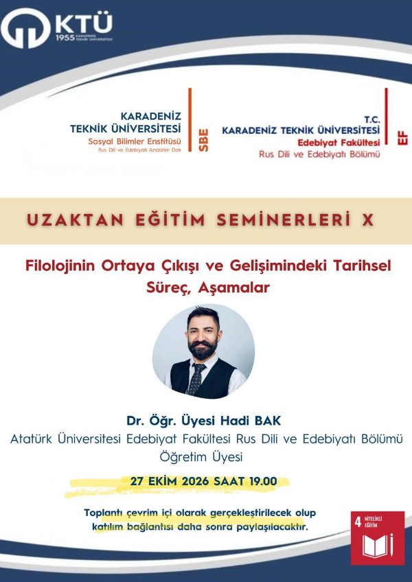 Uzaktan Eğitim Seminerleri X: Filolojinin Ortaya Çıkışı ve Gelişimindeki Tarihsel Süreç, Aşamalar
