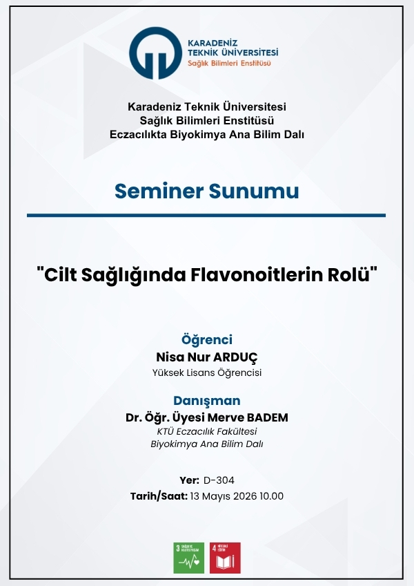 Seminer Sunumu "Cilt Sağlığında Flavonoitlerin Rolü"