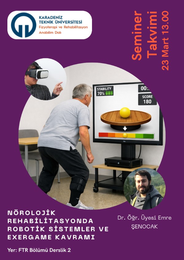 Nörolojik Rehabilitasyonda Robotik Sistemler ve Exergame Kavramı