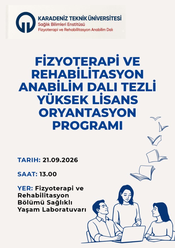 Fizyoterapi ve Rehabilitasyon Anabilim Dalı Tezli Yüksek Lisans Oryantasyon Programı
