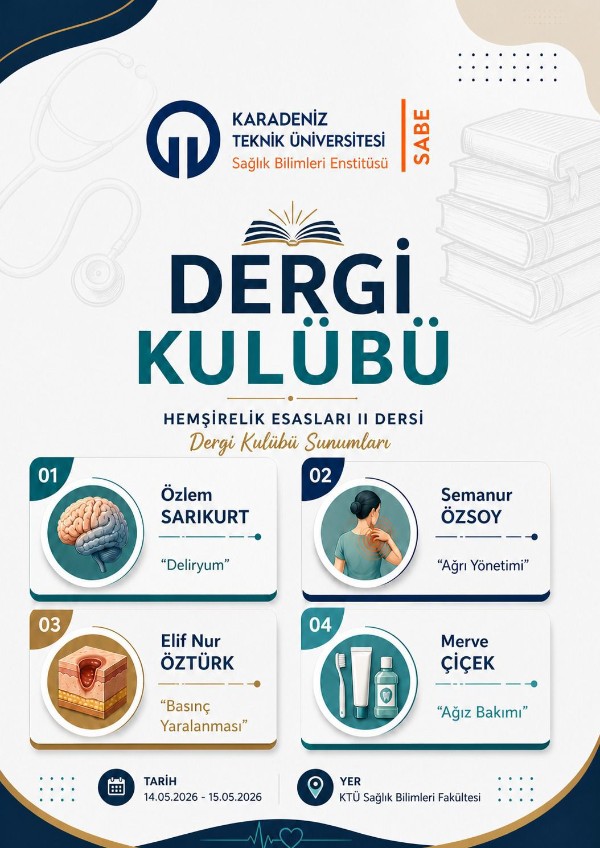 Deliryum, Ağrı Yönetimi, Basınç Yaralanması ve Ağız Bakımı Konulu Dergi Kulübü Sunumları