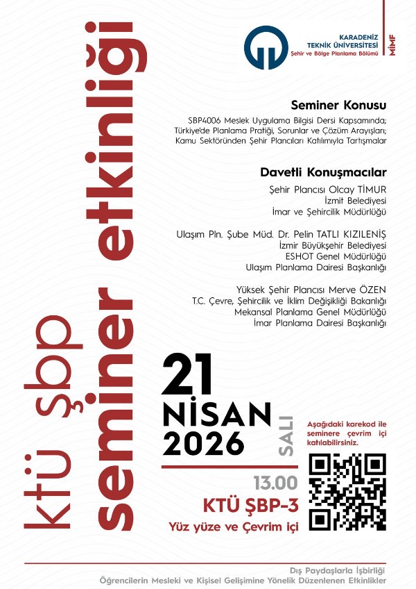Türkiyede Planlama Pratiği, Sorunlar ve Çözüm Arayışları (Kamu) konulu seminer gerçekleştirilecektir