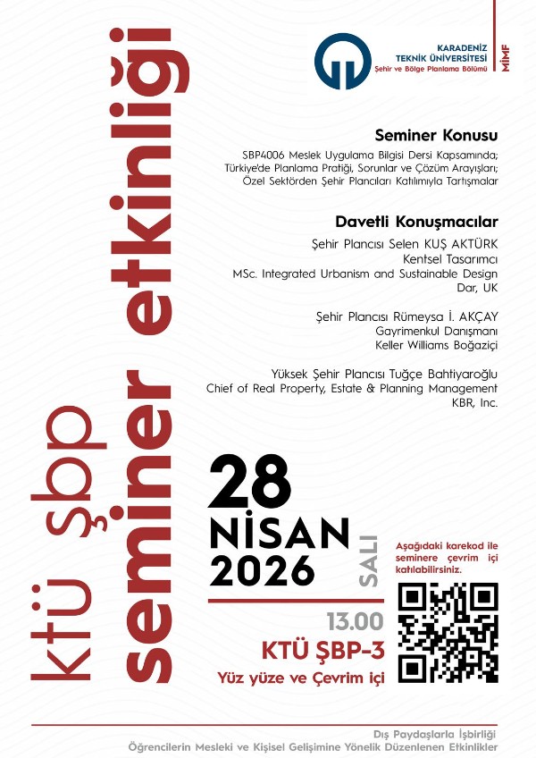 Türkiyede Planlama Pratiği Sorunlar ve Çözüm Arayışları (Özel Sektör)konulu seminer gerçekleştirilecektir