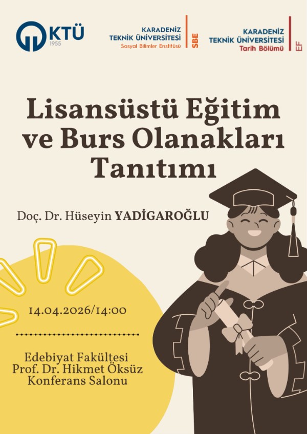 Lisansüstü Eğitim ve Burs Olanakları Tanıtımı