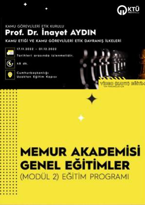 Kamu Etiği ve Kamu Görevlileri Etik Davranış İlkeleri Eğitimi