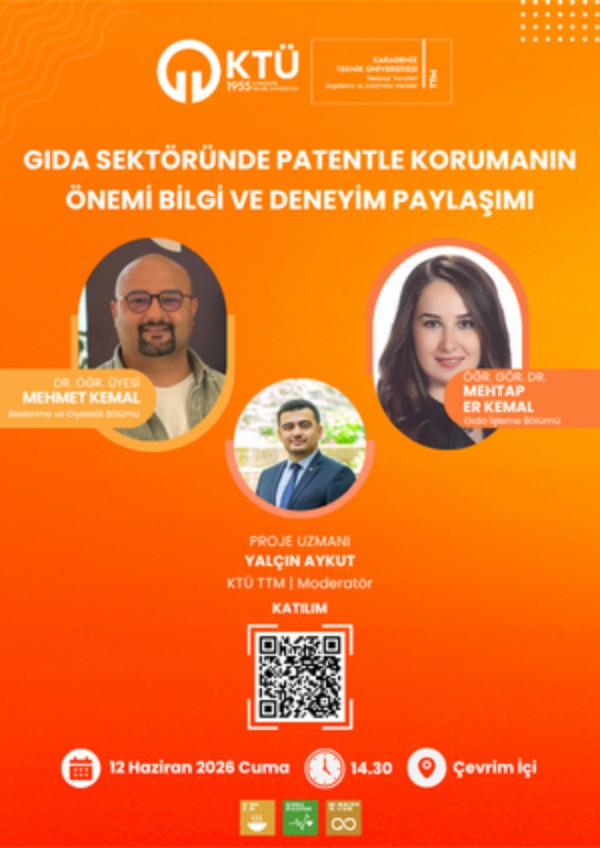 Gıda Sektöründe Patentle Korumanın Önemi Bilgi ve Deneyim Paylaşımı