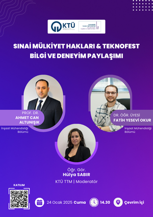 Sınai Mülkiyet Hakları & TEKNOFEST Bilgi ve Deneyim Paylaşımı